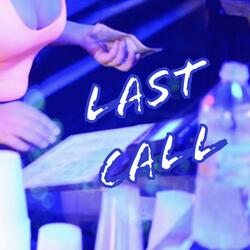 Last Call (feat. Marti Devali)
