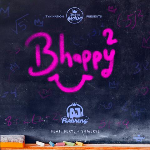 Be Happy (feat. Beryl + Shmeryl)