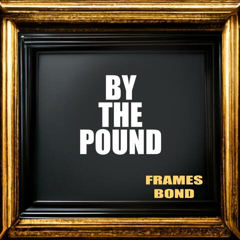 By The Pound