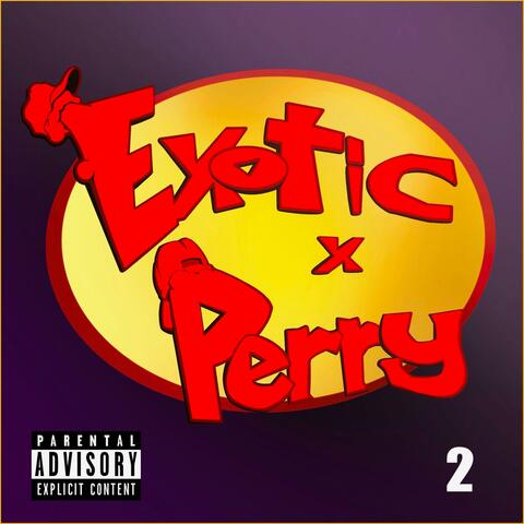 Exotic Perry 2