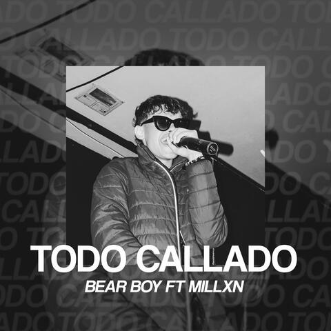 Todo callado (feat. Millxn)