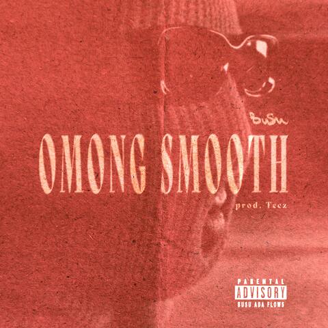 Omong Smooth