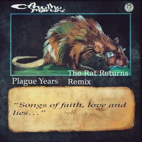 Plague Years (The Rat Returns) Remix