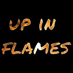 Up In Flames