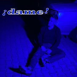 ¡dame!