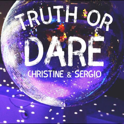 Truth Or Dare (feat. Sergio)