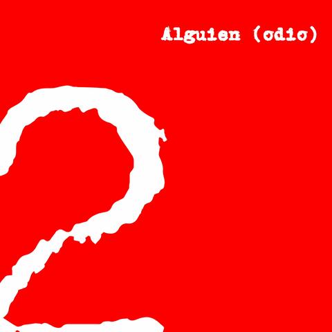 Alguien odio (Radio Edit)