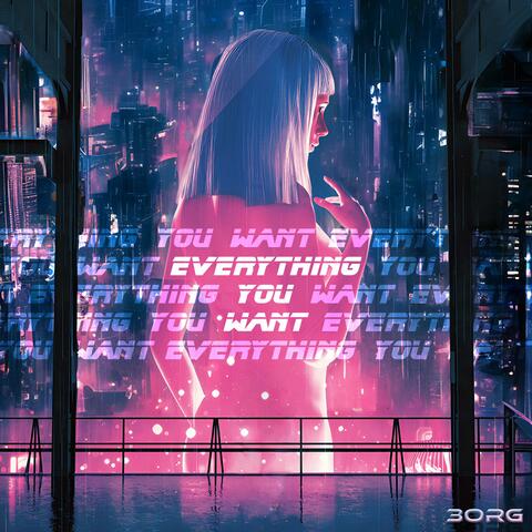 Everything You Want