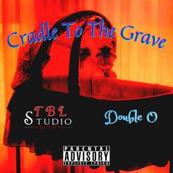 Cradle To The Grave