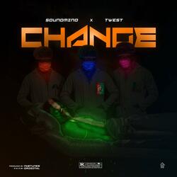 Change (feat. Twest)