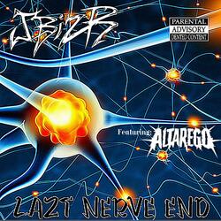 Lazt Nerve End (feat. Altarego)