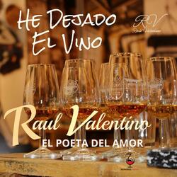 He Dejado El Vino