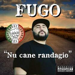 FUGO "Nu Cane Randagio"
