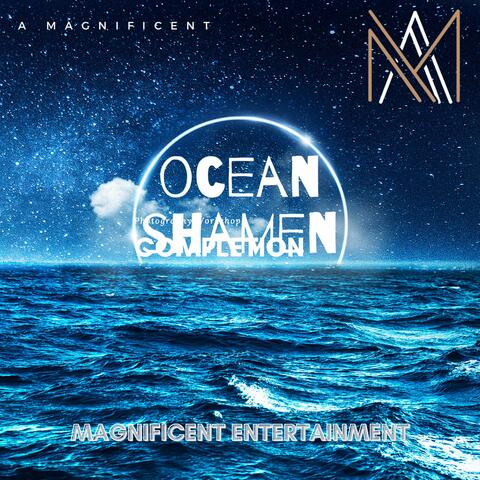 Ocean shamen