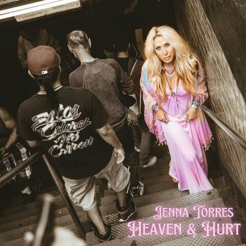 Heaven & Hurt