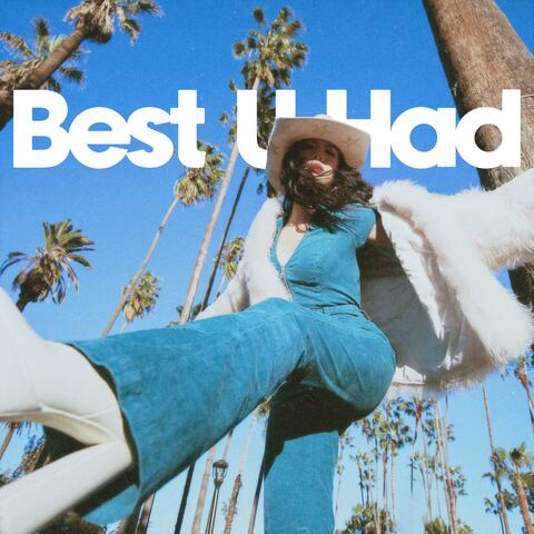 Best U Had