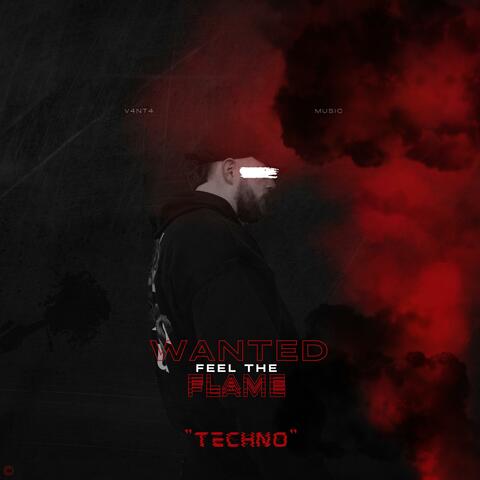 Wanted (Feel The Flame)