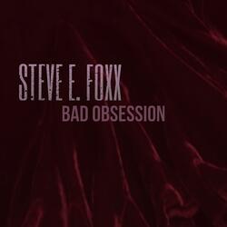 Bad Obsession