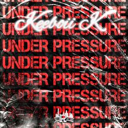 UNDER PRESSURE FREESTYLE