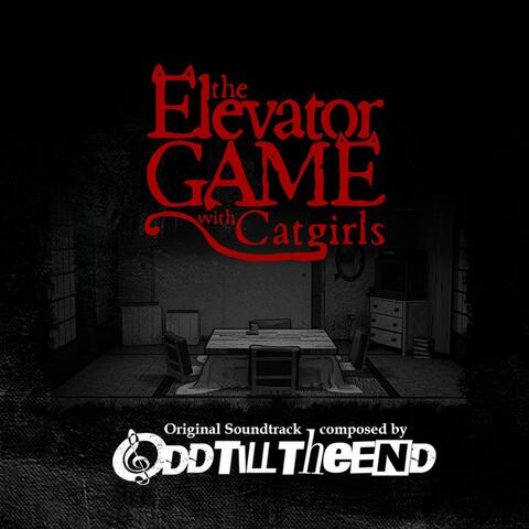 The Elevator Game With Catgirls (Original Videogame Soundtrack)
