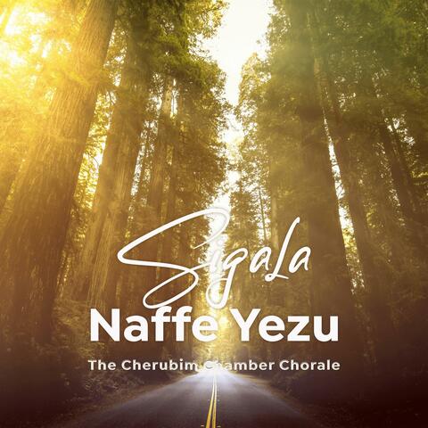 Sigala Naffe Yezu (Mane Nobiscum Domine)