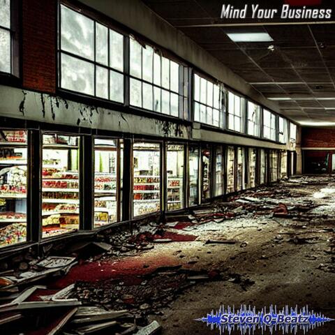 Mind Your Business