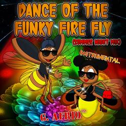 Dance of the Funky Fire Fly (Instrumental) [Summer Night Mix]