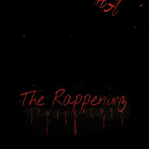 The Rappening