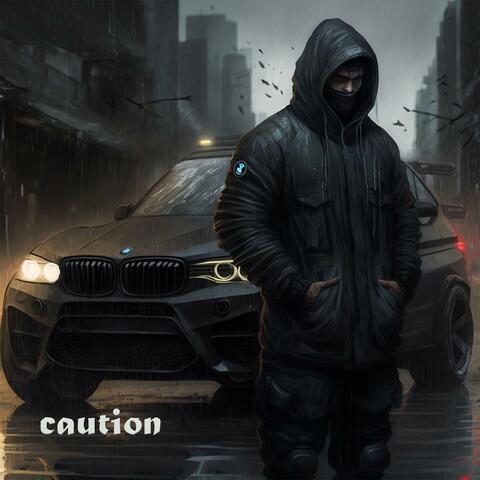 caution