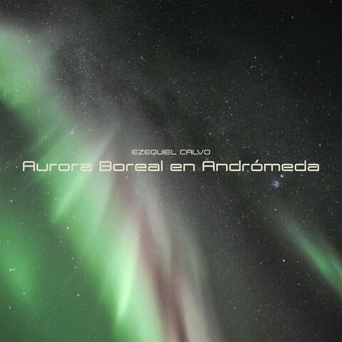 Aurora Boreal en Andrómeda