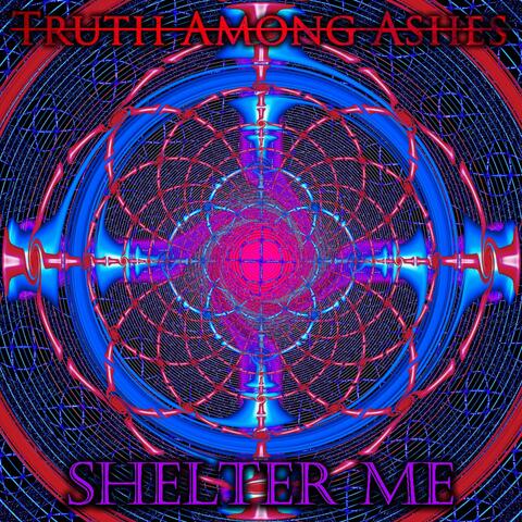 Shelter Me