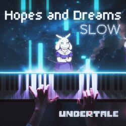 Hopes and Dreams
