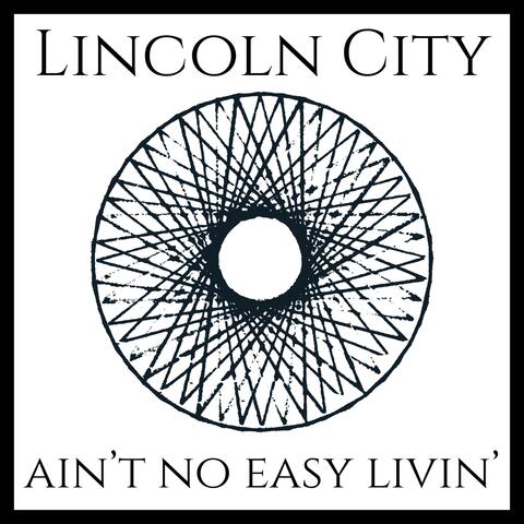 Ain't No Easy Livin'
