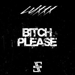 Bitch Please