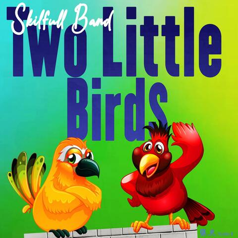 Two Little Birds (feat. Tension & Daddy Keyz)