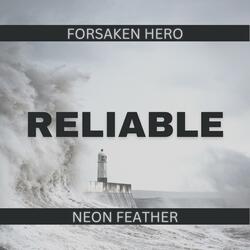 Reliable (feat. Neon Feather)