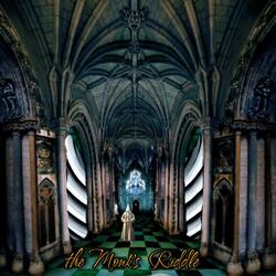 The Monk's Riddle