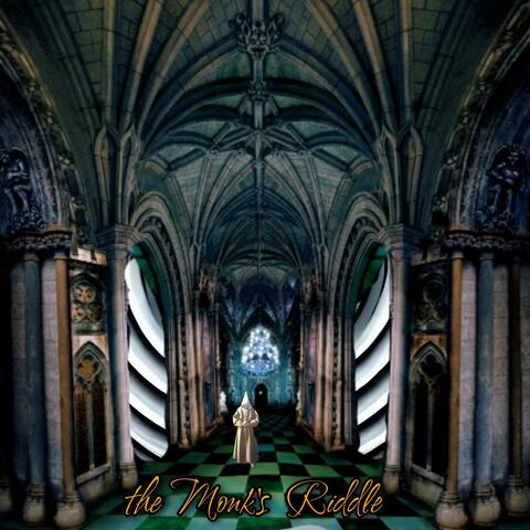 The Monk's Riddle