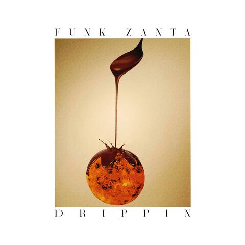 Drippin EP