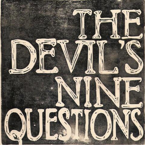 The Devil's Nine Questions