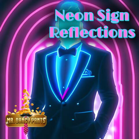 Neon Sign Reflections