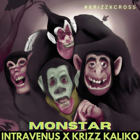Monstar (feat. Krizz Kaliko)