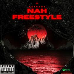 Nah Freestyle