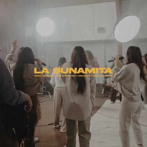 La Sunamita (feat. The Gathering & CWC)