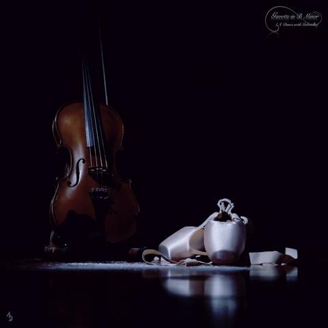 Gavotte in B Minor (A Dance with Gabriella)