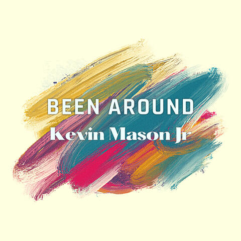 Been Around