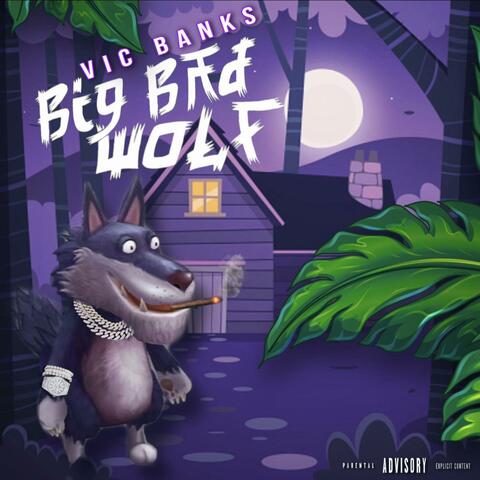 Big Bad wolf