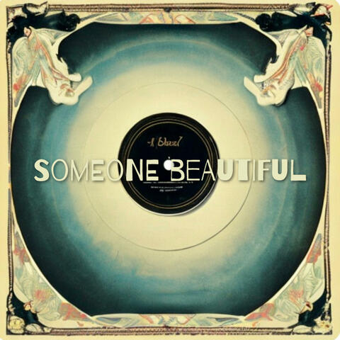 Someone Beautiful
