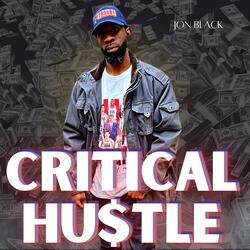 Critical Hustle (feat. Gerron Rose)