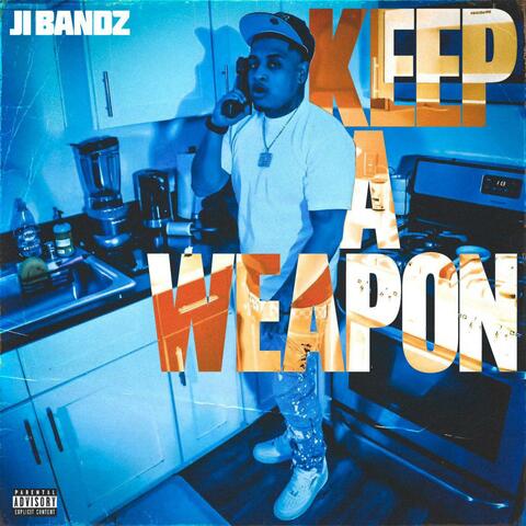 Keep a weapon